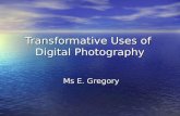 Transformative Uses Of Digital Photography
