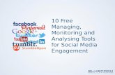 10 free managing, monitoring and analysing tools for social media engagement