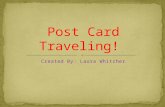 Post card traveling!