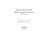 Javazone 2011: Goal Directed Web Applications