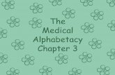 The Medical Alphabetacy - Chapter 3