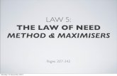 Bruce Wilkinson, 7 Laws of the Learner: law 5 b need maximisers