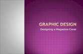 Graphic Design - Magazine Cover