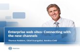 Enterprise Web sites – Connecting with the New Channels