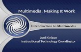 Multimedia: Making it Happen - Introduction
