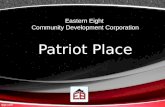 Patriot Place - Eastern Eight Community Services