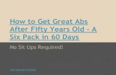 How to Get Great Abs After Fifty Years Old   A Six Pack in 60 Days