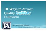 10 Ways to Attract Quality Twitter Followers