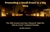 10th Annual Carol Dyer Memorial "Light the Way to a Cure" Luminaria Evening