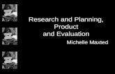 Research and Planning, Product and Evaluation