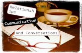 Communication. conversation. relationships