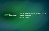 Kick Automation Up to a New Level