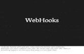 WebHooks in 10 Minutes