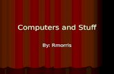 Computers And Stuff