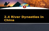2.4 River Dynasties in China
