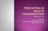 Podcasting for Health Communication