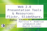 Web 2.0 Presentation Tools & Resources: Flickr, SlideShare, Zoho Show & More