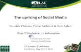 The Uprising of Social Media