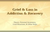 Grief and Loss in Addiction and Recovery - September 2012