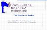 Team Building For An FDA Inspection - The Employee Review