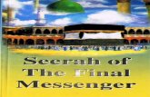 Seerah of The Final Messenger (SAW)
