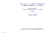 Choosing a MySQL High Availability solution - Percona Live UK 2011