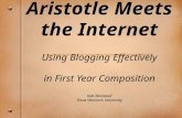 Aristotle Meets the Internet: Using Blogging Effectively in First Year Composition