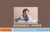 Research Paper: The Preliminary Stages