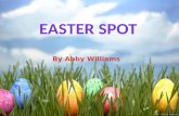Easter Spot