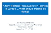 Tourism Policy in Europe and Implications for Ireland, Tourism Policy Conference Dromoland 2011
