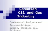 Canadian Oil and Gas (Talisman, Imperial Oil, Suncor)