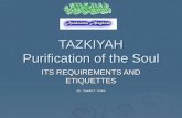 Tazkiyah-Purification of the Soul (adapted from Dr. Mohammad Yunus)
