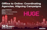 Coordinating agencies aligning campaigns