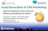Maximizing Lead Generation & CPA Marketing