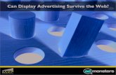 Can Display Advertising Survive the Web?
