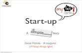 Startup, my2cents. A Simple story.