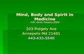 Mind, Body, and Spirit in Medicine