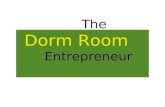 Dorm room entrepreneur