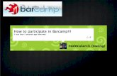 How to participate in Barcamp