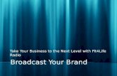 Broadcast your brand with Fit4Life Radio