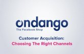 Customer Acquisition - Choosing The Right Channels