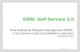 Enterprise Request Management (ERM) for Self-Service 2.0