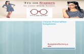Choose Prescription Eyeglasses at