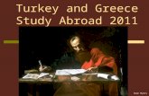 Turkey and greece study abroad 2011