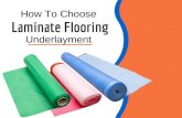How to Select Underlayment for Laminate Flooring