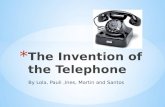 The invention of the telephone