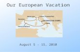 European Cruise Vacation