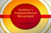 Quebecs Independence Movement