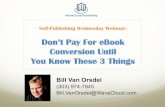 Don't Pay For eBook Conversion Until You Know These 3 Things