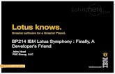 BP214 IBM Lotus Symphony : Finally, A Developer's Friend